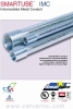 Ống thép luồn điện IMC (Intermediate Metal Conduit- IMC conduit) UL 1242 - SMARTUBE (Malaysia)