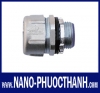 Đầu nối ống mềm kín nước Nano Phước Thành® (Nano Phước Thành® Liquid - Tight  Flexible connector)